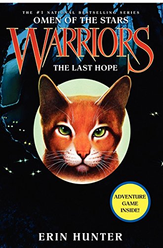 Beispielbild fr Warriors: Omen of the Stars #6: The Last Hope zum Verkauf von Half Price Books Inc.