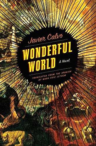 9780061557682: Wonderful World: A Novel