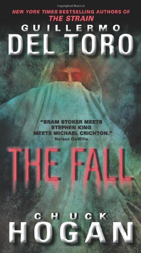 The Fall (Book II of The Strain Trilogy)