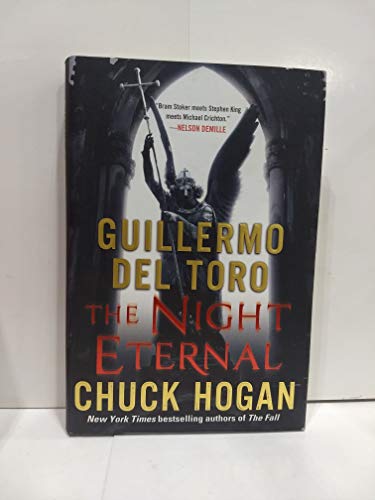 9780061558269: The Night Eternal: Book Three of the Strain Trilogy