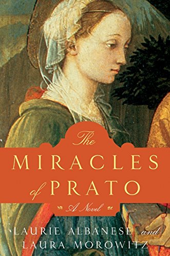 9780061558344: The Miracles of Prato: A Novel