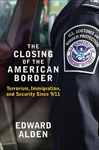 Beispielbild fr The Closing of the American Border : Terrorism, Immigration, and Security since 9/11 zum Verkauf von Better World Books: West