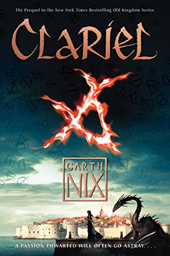 Stock image for Clariel: The Lost Abhorsen (Old Kingdom) for sale by More Than Words