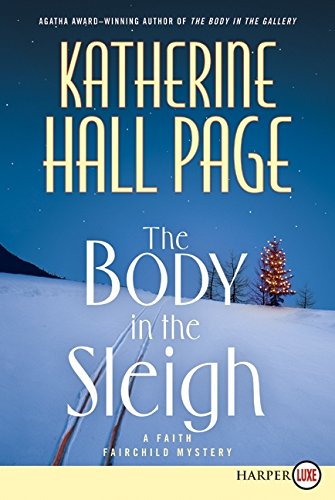 9780061562051: Body in the Sleigh LP, The: A Faith Fairchild Mystery