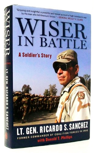 Beispielbild fr Wiser in Battle : A Soldier's Story zum Verkauf von Better World Books