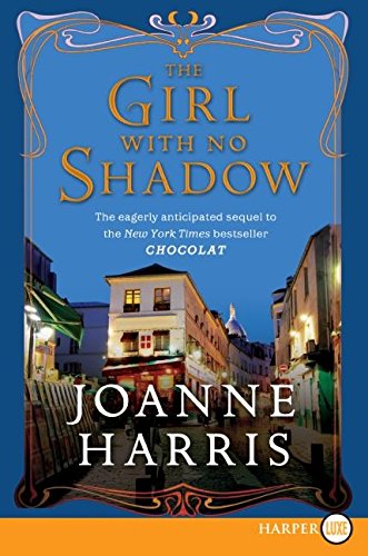 9780061562693: The Girl with No Shadow: A Novel