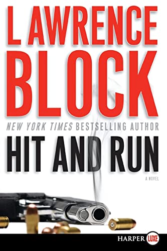 Hit and Run (9780061562723) by Block, Lawrence