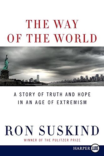Stock image for The Way of the World: A Story of Truth and Hope in an Age of Extremism for sale by More Than Words