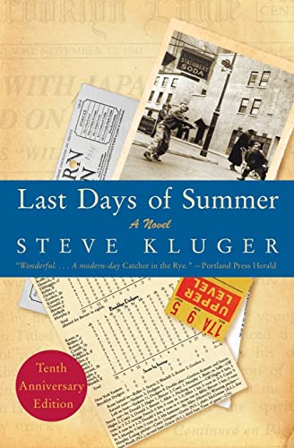 Beispielbild fr Last Days of Summer Updated Ed : A Novel zum Verkauf von Better World Books