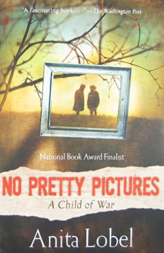 9780061565892: No Pretty Pictures: A Child of War