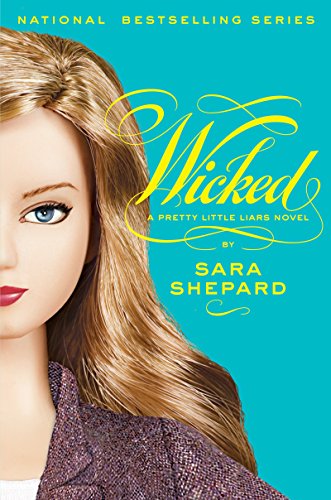 Stock image for Wicked (Pretty Little Liars, Book 5) for sale by Front Cover Books