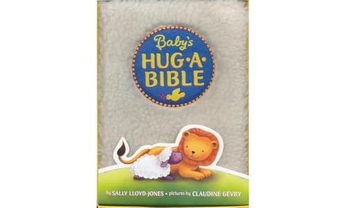 Stock image for Baby's Hug-a-Bible: An Easter And Springtime Book For Kids for sale by HPB-Movies