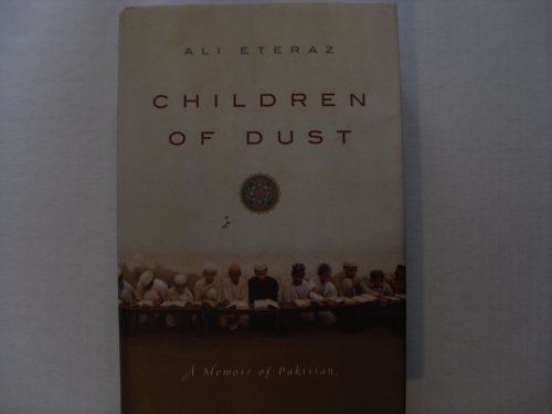 9780061567087: Children of Dust: A Memoir of Pakistan