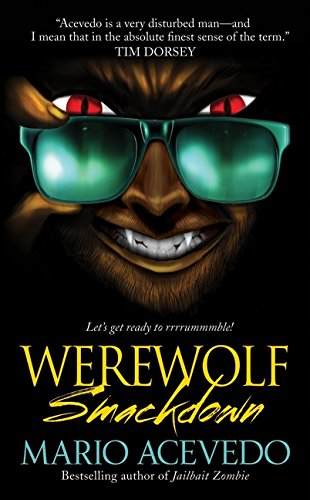 9780061567209: Werewolf Smackdown (Eos)