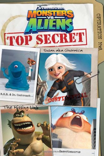 Monsters vs. Aliens: Top Secret (9780061567254) by J. E. Bright