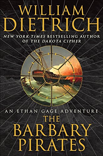 Beispielbild fr The Barbary Pirates: An Ethan Gage Adventure (Ethan Gage Adventures) zum Verkauf von SecondSale