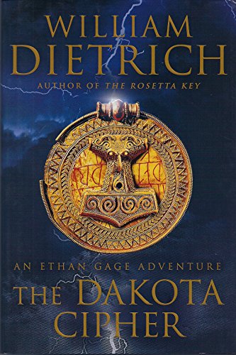 Beispielbild fr The Dakota Cipher : An Ethan Gage Adventure zum Verkauf von Better World Books