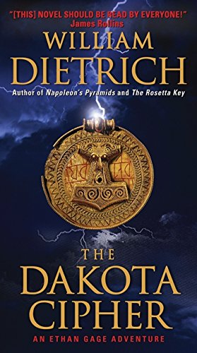 Imagen de archivo de The Dakota Cipher : An Ethan Gage Adventure a la venta por Better World Books: West