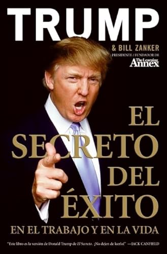 Imagen de archivo de El Secreto del  xito: En el Trabajo y en la Vida (Spanish Edition) a la venta por Half Price Books Inc.