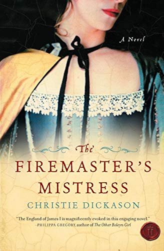 Imagen de archivo de The Firemaster's Mistress: A Novel a la venta por SecondSale
