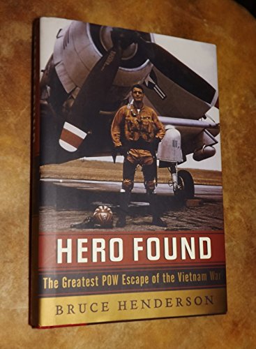 Stock image for Hero Found: The Greatest POW Escape of the Vietnam War for sale by Jenson Books Inc