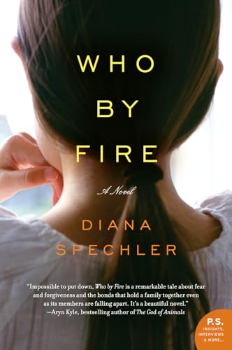 Stock image for Who by Fire: A Novel (P.S.) for sale by Gulf Coast Books