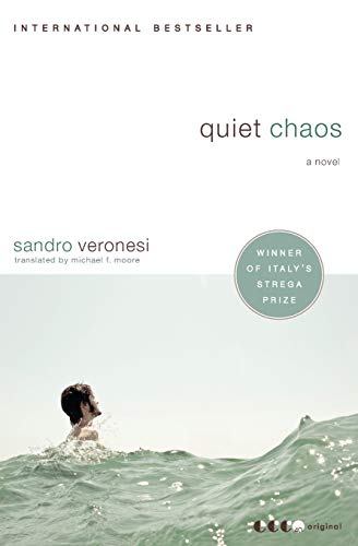 9780061572944: Quiet chaos: A Novel