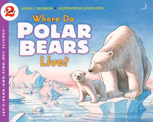 9780061575174: Where do Polar Bears Live? (Let's-Read-and-Find-Out Science. Stage 2)