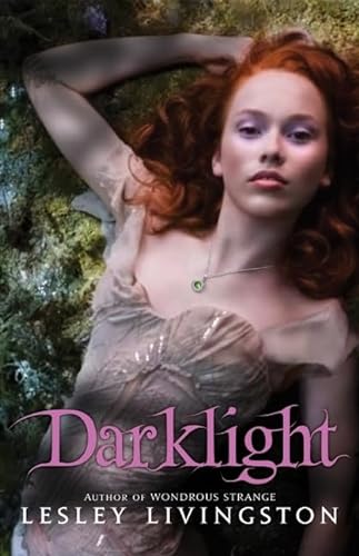 9780061575402: Darklight (Wondrous Strange, Book 2) (Wondrous Strange Trilogy, 2)