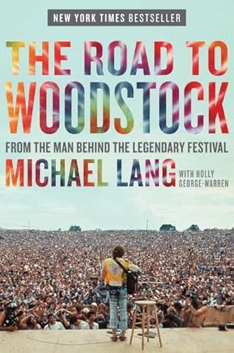 9780061576553: The Road to Woodstock