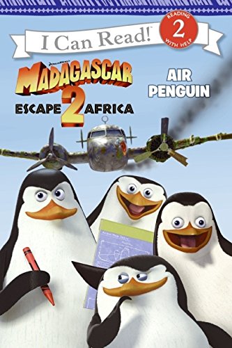 Imagen de archivo de Madagascar: Escape 2 Africa: Air Penguin (Madagascar Escape 2 Africa: I Can Read. Level 2) a la venta por Gulf Coast Books