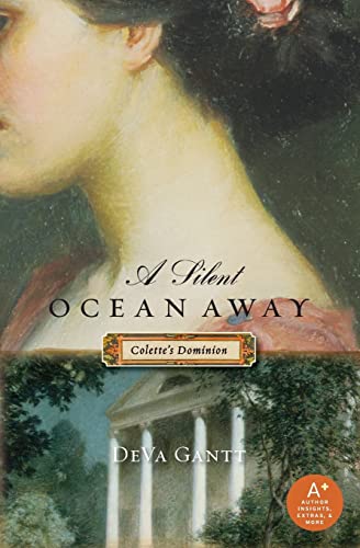 Stock image for A Silent Ocean Away: Colette's Dominion (Colette, 1) for sale by SecondSale