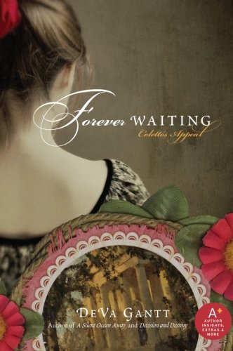 Stock image for Forever Waiting: Colette's Appeal for sale by HPB-Emerald