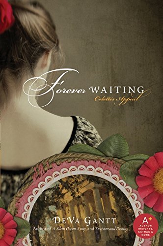 Stock image for Forever Waiting: Colette's Appeal for sale by HPB-Emerald