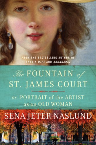 9780061579325: The Fountain of St. James Court: Or, Portrait of the Artist As an Old Woman: A Novel