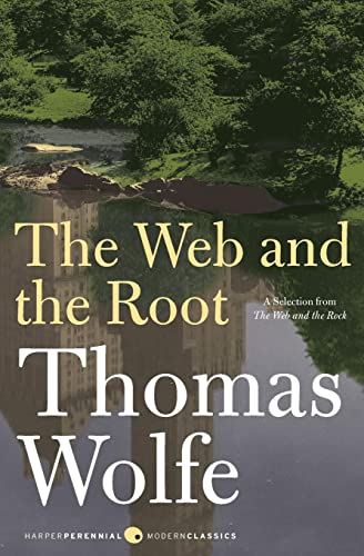 9780061579554: Web and The Root, The (Harper Perennial Modern Classics)