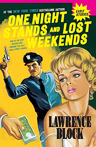 9780061582141: One Night Stands and Lost Weekends