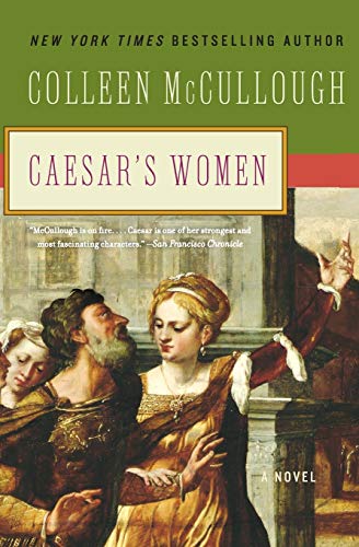 9780061582424: Caesar's Women: 4 (Masters of Rome)