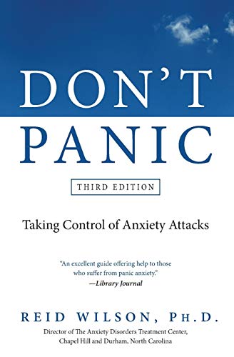 9780061582448: Don't Panic Third Edition: Taking Control of Anxiety Attacks