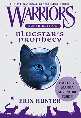 Beispielbild fr Warriors Super Edition: Bluestar's Prophecy (Warriors: Super Edition, 2) zum Verkauf von Cronus Books