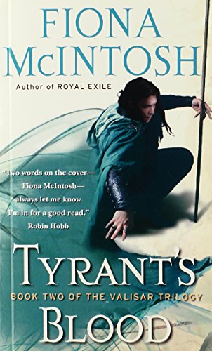 9780061582691: Tyrant's Blood: Book 2 of the Valisar Trilogy