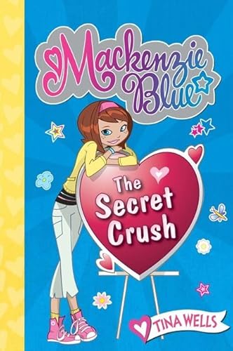 9780061583117: Mackenzie Blue #2: The Secret Crush