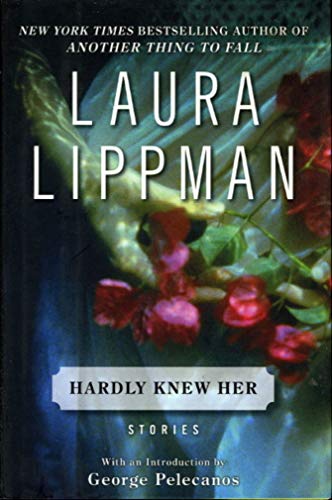 9780061584992: Hardly Knew Her: Stories