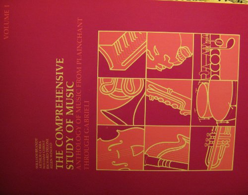 Beispielbild fr Comprehensive Study of Music: Anthology of Music from Plainchant Through Gabeili, Vol. 1 zum Verkauf von HPB-Diamond