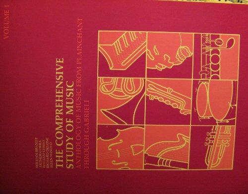 Stock image for Comprehensive Study of Music: Anthology of Music from Plainchant Through Gabeili, Vol. 1 for sale by HPB-Diamond