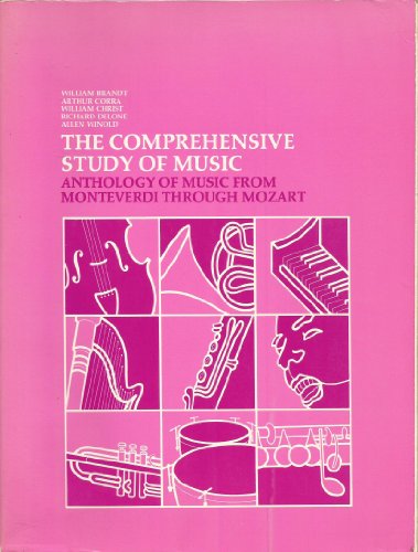 Stock image for Comprehensive Study of Music: Anthology of Music from Monteverdi Through Mozart for sale by HPB-Diamond