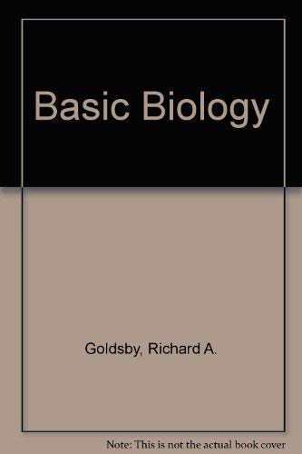Basic Biology (9780061624001) by Goldsby, Richard A.