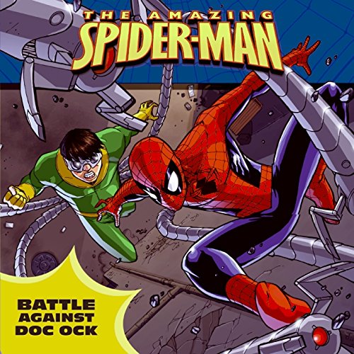 Beispielbild fr Spider-Man: Battle against Doc Ock zum Verkauf von SecondSale