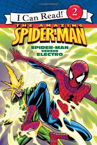 The Amazing Spider Man: Spider-man Versus Electro (I Can Read, Reading with Help, Level 2) (9780061626210) by Hill, Susan