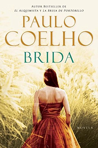 Stock image for Brida: Novela (Spanish Edition) for sale by SecondSale